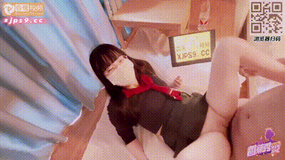 XJX275 女學生欠房租口含肉棒淫蕩誘惑 动图预览 - 私房ACG - sifacg.com